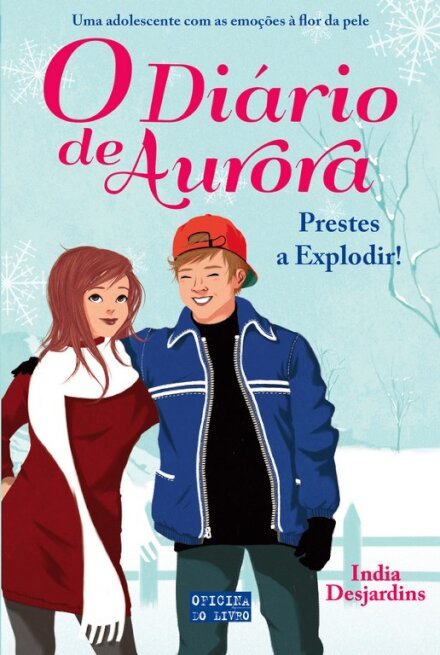 O Diário de Aurora - Prestes a Explodir