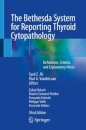 The Bethesda System for Reporting Thyroid Cytopathology