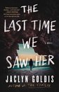 The Last Time We Saw Her