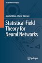 Statistical Field Theory for Neural Networks