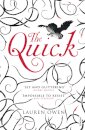 The Quick