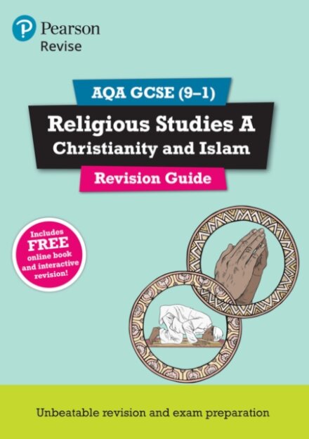 Pearson REVISE AQA GCSE Religious Studies Christianity and Islam Revision Guide incl. online revision - for 2026, 2027 exams