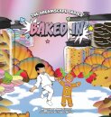 Baked In