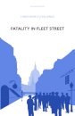 Fatality in Fleet Street
