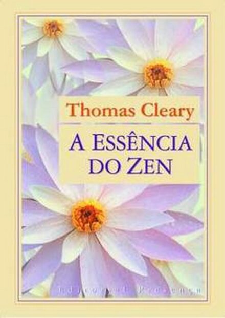 A Essência Do Zen
