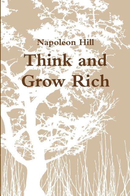Think and Grow Rich