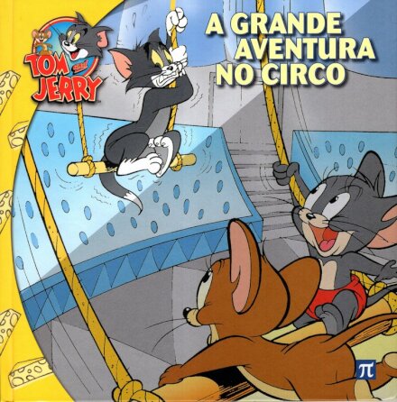 Tom & Jerry - A Grande Aventura no Circo