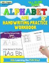 Alphabet and Handwriting Practice Workbook For Preschool Kids Ages 3-6