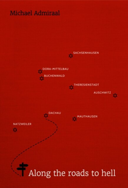 Along the Roads to Hell