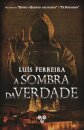 A Sombra Da Verdade