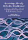Becoming a Visually Reflective Practitioner