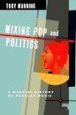 Mixing Pop and Politics