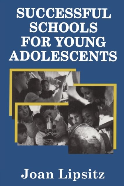 Successful Schools for Young Adolescents
