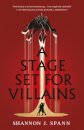 A Stage Set for Villains