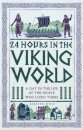 24 Hours in the Viking World