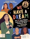 We Have A Dream