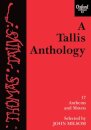 A Tallis Anthology