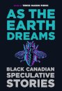As the Earth Dreams