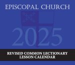 2025 Episcopal Church Revised Common Lectionary Lesson Calendar