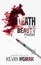 DEATH OF THE BEAUTY PHARM