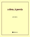 A Deus, À Poesia