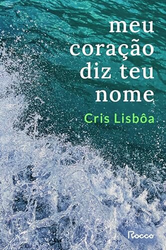 Meu Coração Diz Teu Nome