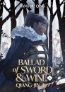 Ballad of Sword and Wine: Qiang Jin Jiu (Novel) Vol. 6