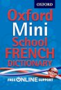 Oxford Mini School French Dictionary
