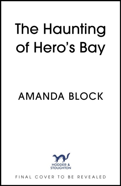 The Haunting of Hero's Bay