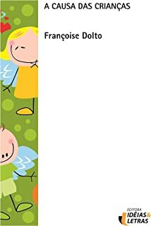 A Causa Das Crianças