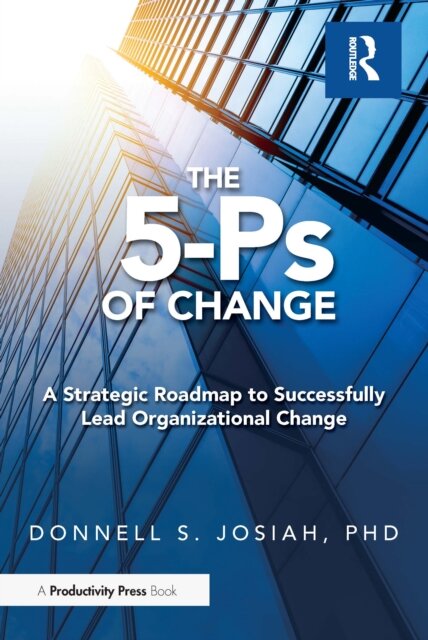 The 5-Ps of Change