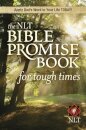 NLT Bible Promise Book For Tough Times, The