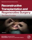 Reconstructive Transplantation and Regenerative Surgery