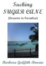 Sucking Sugar Cane
