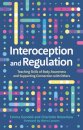 Interoception and Regulation