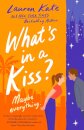 What'S In A Kiss?