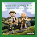 Going Wild in Woolly Bush