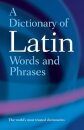 A Dictionary of Latin Words and Phrases