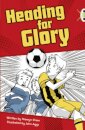 Bug Club Independent Fiction Year 4 Grey A Heading for Glory