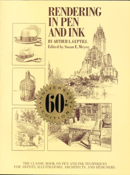 Rendering in Pen and Ink – 60th Anniversary Edition