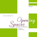 Open(ing) Spaces