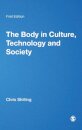 The Body in Culture, Technology and Society