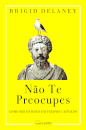 Não Te Preocupes