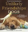 Unlikely Friendships: Dogs