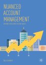 Nuanced Account Management