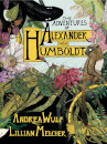 The Adventures Of Alex Von Humboldt