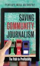 Saving Community Journalism