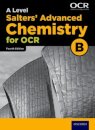 A Level Salters Advanced Chemistry for OCR B