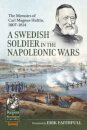 A Swedish Soldier in the Napoleonic Wars