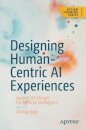 Designing Human-Centric AI Experiences